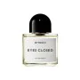 Parfum Unisexe Byredo Eyes Closed EDP 100 ml de Byredo, Eau de parfum - Réf : S8313852, Prix : 204,93 €, Remise : %